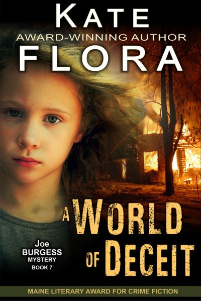 Cover for Kate Flora · A World of Deceit (A Joe Burgess Mystery, Book 7) - The Joe Burgess Mystery Series (Paperback Book) (2021)