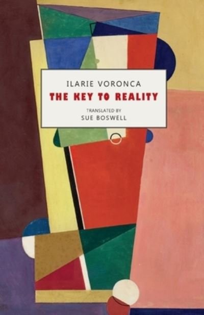 Cover for Ilarie Voronca · The Key to Reality (Paperback Bog) (2022)