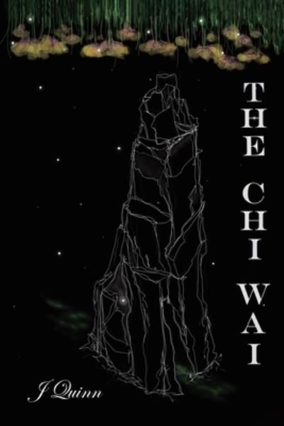 Cover for J Quinn · The Chi Wai (Paperback Book) (2021)
