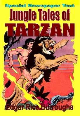 Cover for Edgar Rice Burroughs · Jungle Tales of Tarzan (newspaper text) (Gebundenes Buch) (2020)