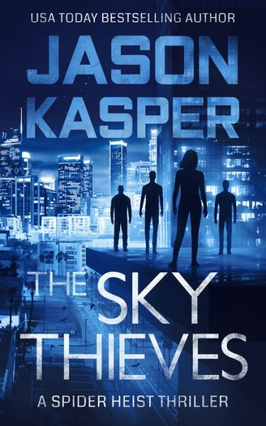 Cover for Jason Kasper · Sky Thieves (Book) (2020)