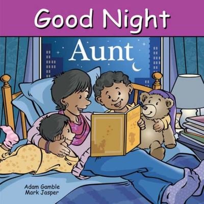 Cover for Adam Gamble · Good Night Aunt (Kartongbok) (2023)