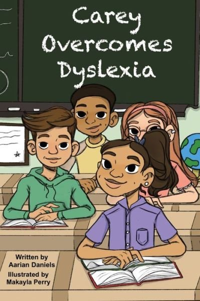 Cover for Aarian Daniels · Carey Overcomes Dyslexia (Pocketbok) (2021)