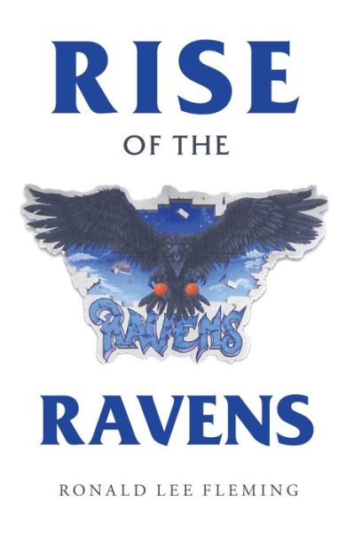 Cover for Ronald Lee Fleming · Rise of the Ravens (Paperback Book) (2021)