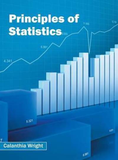 Cover for Calanthia Wright · Principles of Statistics (Hardcover Book) (2016)