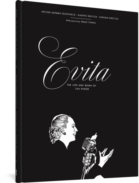Cover for Hector German Oesterheld · Evita: The Life And Work Of Eva Peron (Hardcover Book) (2023)
