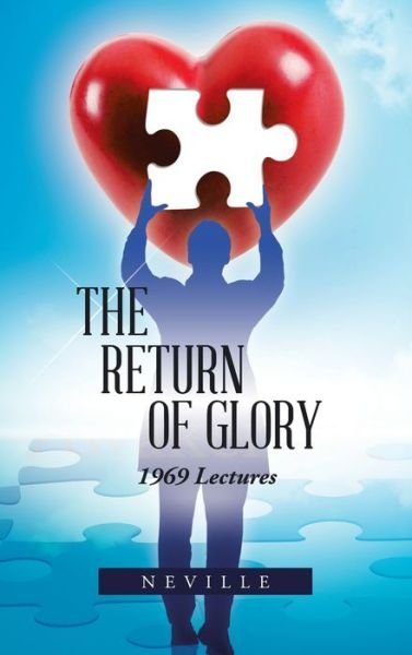 Cover for Neville · The Return of Glory: 1969 Lectures (Inbunden Bok) (2022)