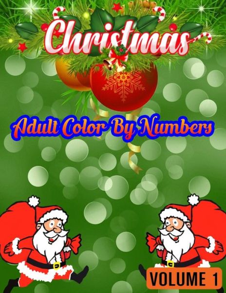 Cover for Rainbow Publishing · Christmas Adult Color by Numbers (Book) (2019)