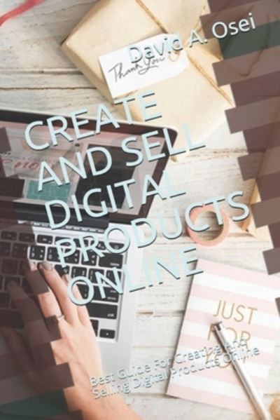 Cover for David a Osei · Create and Sell Digital Products Online (Paperback Book) (2019)