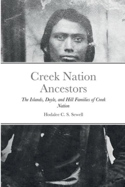 Cover for Hodalee C. S. Sewell · Creek Nation Ancestors (Bok) (2022)