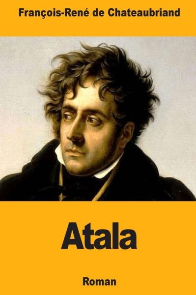 Cover for Francois Rene De Chateaubriand · Atala (Paperback Book) (2018)