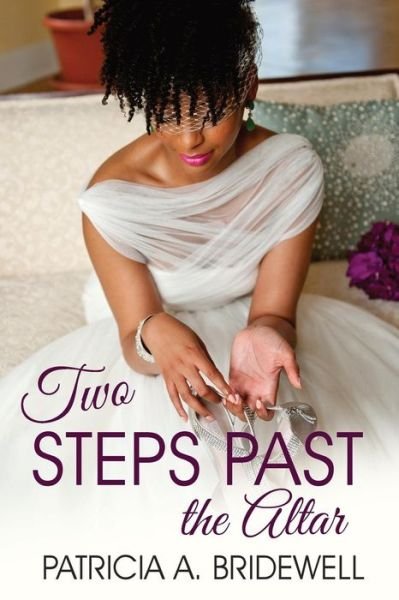 Cover for Patricia A Bridewell · Two Steps Past the Altar (Paperback Book) (2018)