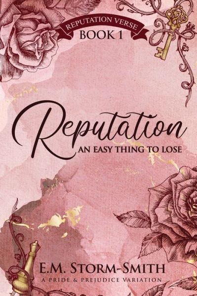 Reputation, An Easy Thing to Lose - Inc. Bublish - Books - Bublish, Inc. - 9781737403913 - February 3, 2022
