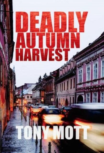 Cover for Tony Mott · Deadly Autumn Harvest (Paperback Book) (2023)