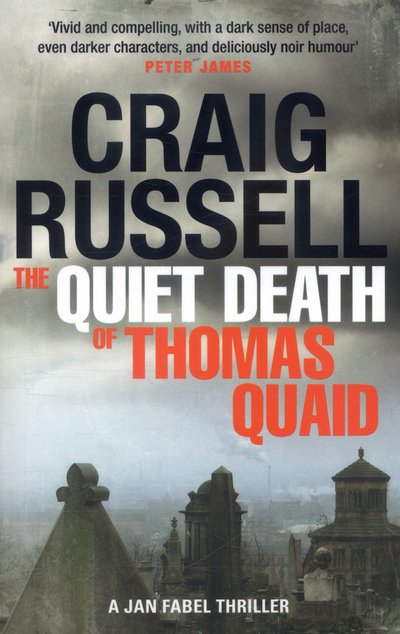 Cover for Craig Russell · The Quiet Death of Thomas Quaid (Taschenbuch) (2017)