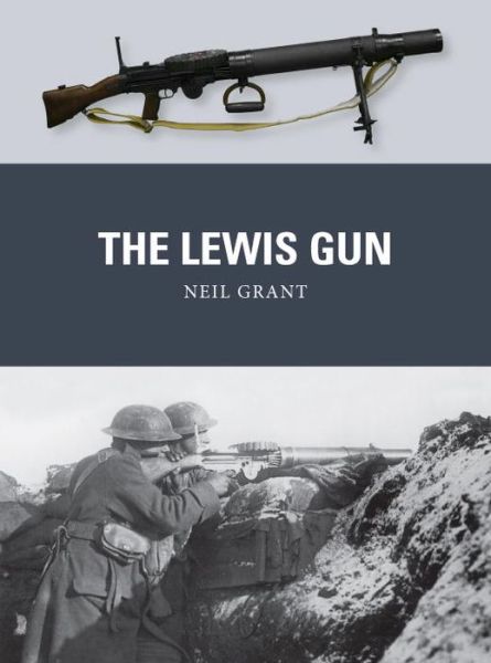 Cover for Neil Grant · The Lewis Gun - Weapon (Paperback Book) (2014)