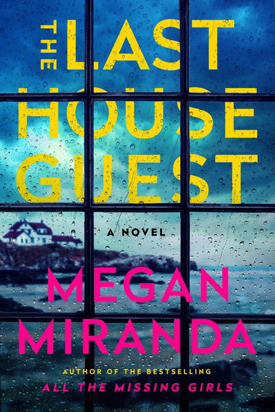 Cover for Megan Miranda · The Last House Guest (Paperback Book) [Main edition] (2019)
