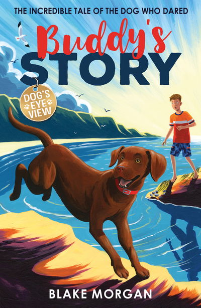 Cover for Blake Morgan · Buddy's Story - Dog's Eye View (Paperback Book) (2020)