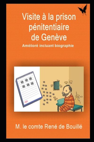 Cover for Rene De Bouille · Visite La Prison P nitentiaire de Gen ve (Paperback Book) (2019)