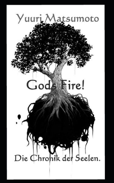 Cover for Yuuri Matsumoto · God's Fire (Pocketbok) (2019)