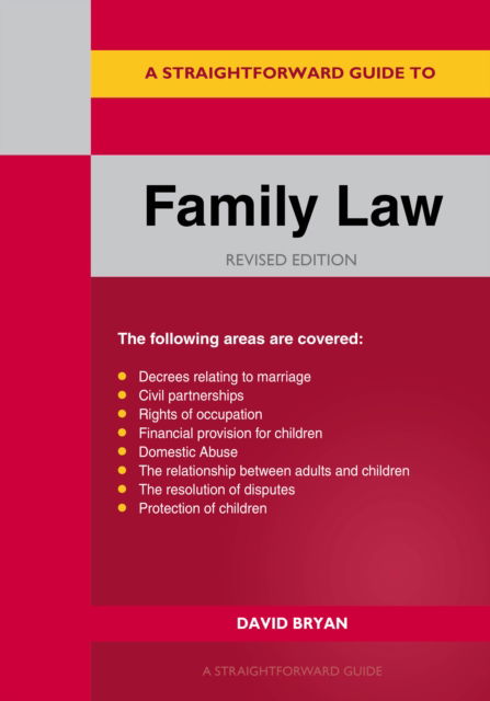 Cover for David Bryan · A Straightforward Guide to Family Law: Revised Edition - 2025 (Paperback Book) (2025)