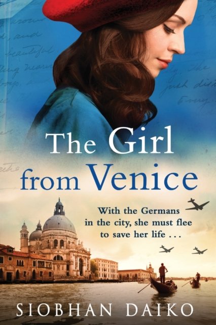Cover for Siobhan Daiko · The Girl from Venice: An epic, sweeping historical novel from Siobhan Daiko for 2023 (Paperback Bog) [Large type / large print edition] (2023)