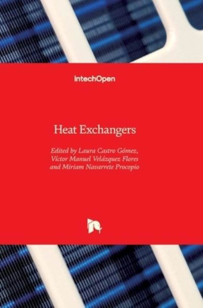 Cover for Laura Castro Gomez · Heat Exchangers (Hardcover Book) (2022)