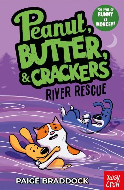 Cover for Paige Braddock · River Rescue: A Peanut, Butter &amp; Crackers Story - Peanut, Butter &amp; Crackers (Paperback Bog) (2023)