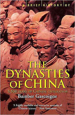 Cover for Bamber Gascoigne · A Brief History of the Dynasties of China - Brief Histories (Pocketbok) (2003)