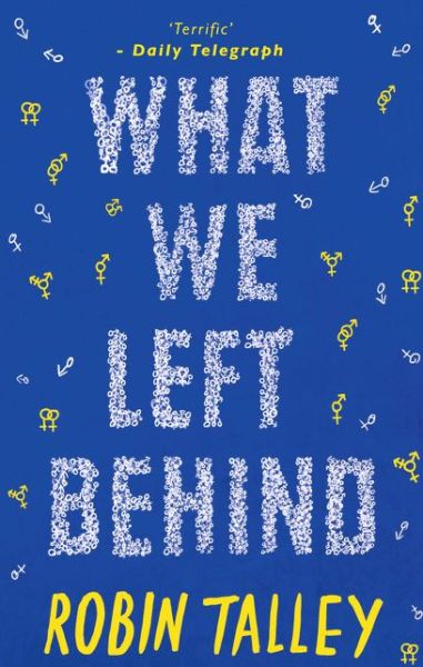 Cover for Robin Talley · What We Left Behind (Paperback Book) (2015)