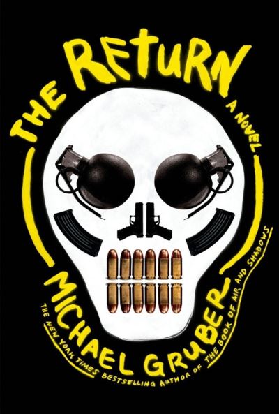 Cover for Michael Gruber · The Return (Paperback Book) [Main edition] (2014)