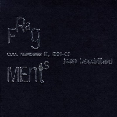 Cover for Jean Baudrillard · Fragments: Cool Memories III, 1990-1995 (Hardcover Book) (1997)