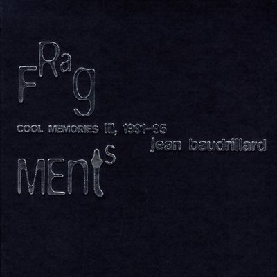 Fragments: Cool Memories III, 1990-1995 - Jean Baudrillard - Książki - Verso Books - 9781859848913 - 17 listopada 1997