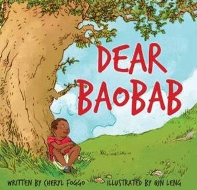 Cover for Cheryl Foggo · Dear Baobab (Hardcover Book) (2011)