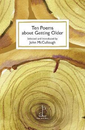 Cover for Ten Poems about Getting Older (Paperback Book) (2021)