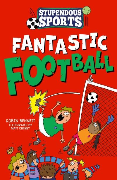 Cover for Robin Bennett · Fantastic Football - Stupendous Sports (Paperback Book) (2022)