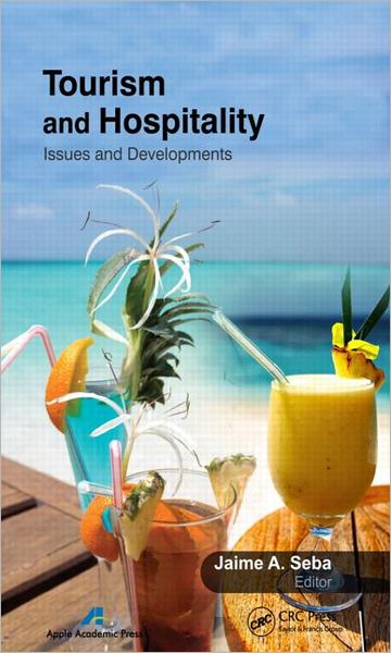 Cover for Jaime a Seba · Tourism and Hospitality: Issues and Developments (Hardcover Book) (2011)