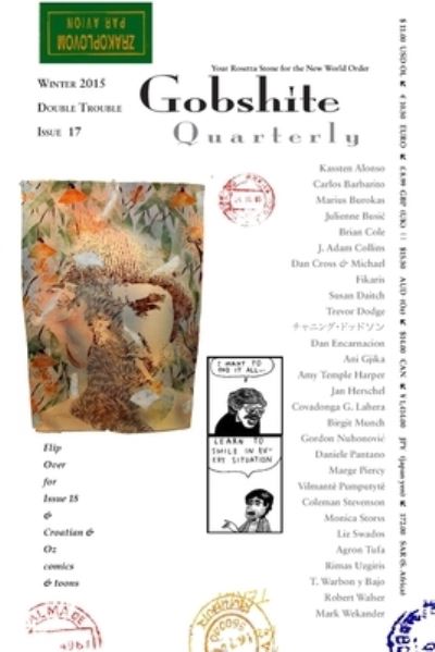 Gobshite Quarterly #17/18 - Luisa Valenzuela - Books - Primedia eLaunch LLC - 9781942573913 - May 14, 2022