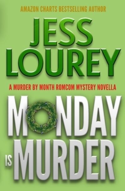 Cover for Jess Lourey · Monday Is Murder (Paperback Bog) (2022)