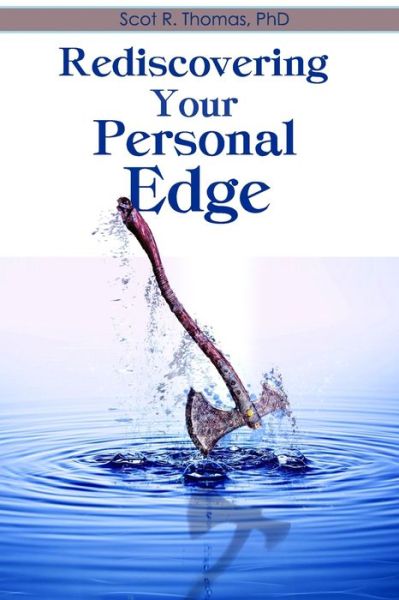 Cover for Scot R Thomas · Rediscovering Your Personal Edge (Paperback Book) (2021)