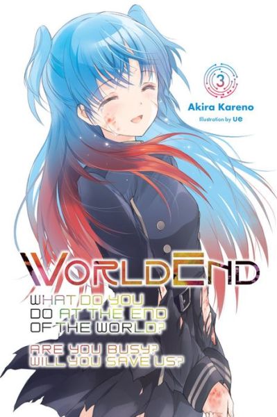 Cover for Akira Kareno · WorldEnd: What Do You Do at the End of the World? Are You Busy? Will You Save Us?, Vol. 3 (Paperback Book) (2019)