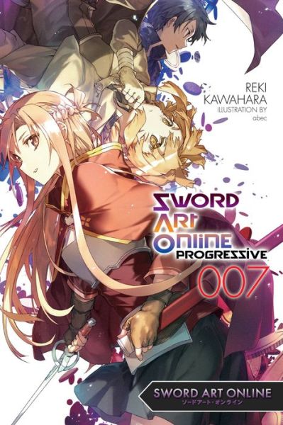 Cover for Reki Kawahara · Sword Art Online Progressive, Vol. 7 (light novel) - SWORD ART ONLINE NOVEL PROGRESSIVE (Taschenbuch) (2022)