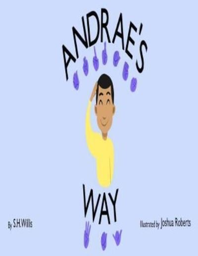 Cover for S H Willis · Andrae's Way (Paperback Book) (2018)