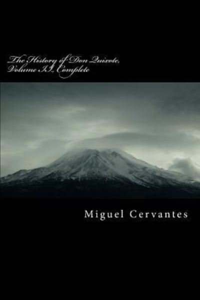 Cover for Miguel de Cervantes · The History of Don Quixote, Volume II., Complete (Paperback Bog) (2018)