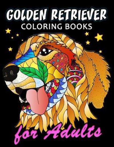 Cover for Kodomo Publishing · Golden Retriever Coloring Book for Adults (Paperback Book) (2018)