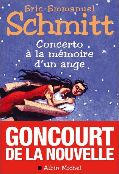 Cover for Eric-emmanuel Schmitt · Concerto a La Memoire D'un Ange (Romans, Nouvelles, Recits (Domaine Francais)) (Paperback Book) [French edition] (2010)