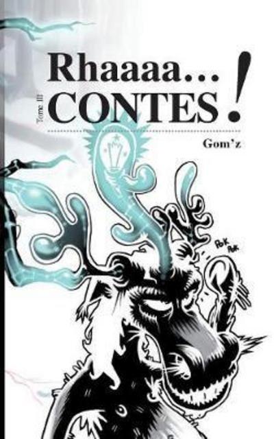 Cover for Gom'z · Rhaaaacontes (Bok) (2017)