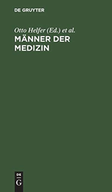 Cover for Otto Helfer · Manner der Medizin (Innbunden bok) (1972)