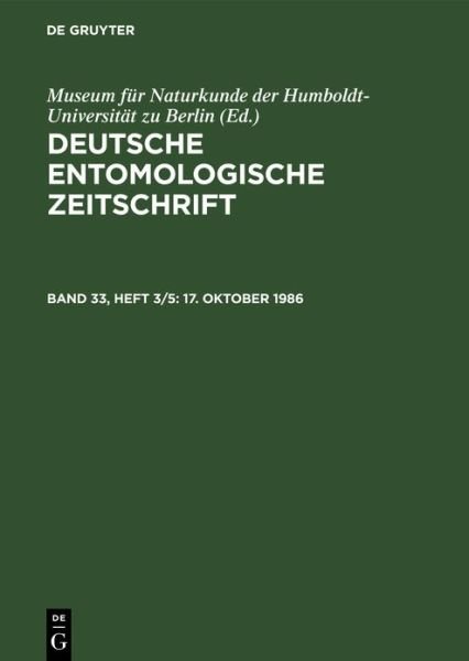 17. Oktober 1986 - Museum für Museum für Naturkunde der Humboldt-Universität zu Berlin - Books - de Gruyter GmbH, Walter - 9783112484913 - January 14, 1987