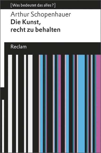 Cover for Arthur Schopenhauer · Reclam UB 19091 Schopenhauer.Die Kunst, (Book)